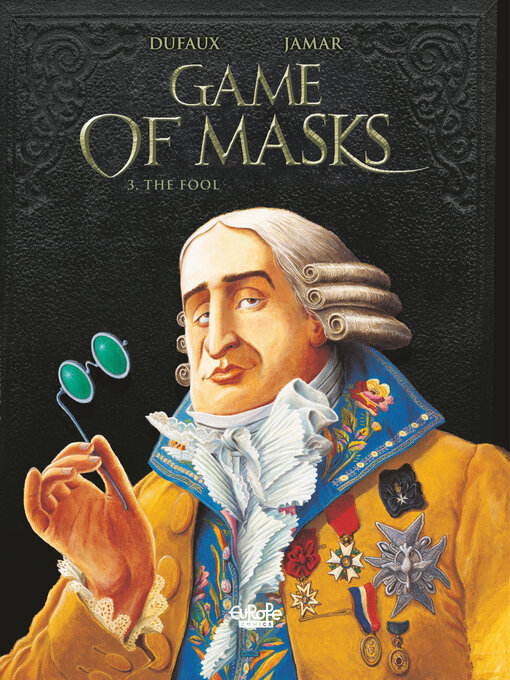 Title details for Game of Masks, Volume 3 by Jean Dufaux - Available